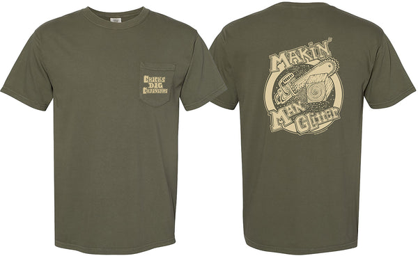 Makin' Man Glitter / Chicks Dig Chainsaws T-Shirt *Limited Sizes Available*