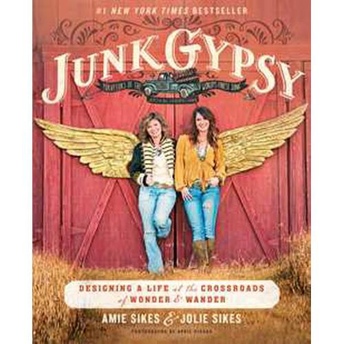 Junk Gypsy - Designing a Life