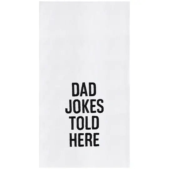 Father's Day Dad Jokes Told Here Kitchen Towel