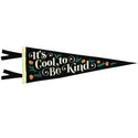 It's Cool To Be Kind Pennant • Everyday Hooray X Oxford Pennant Original