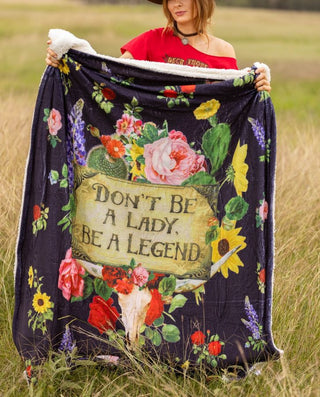 Don't be a Lady, Be a Legend -  Throw