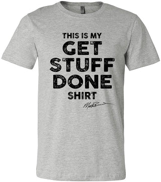 Buy grey Get Stuff Done T-Shirt *Size Small Only*
